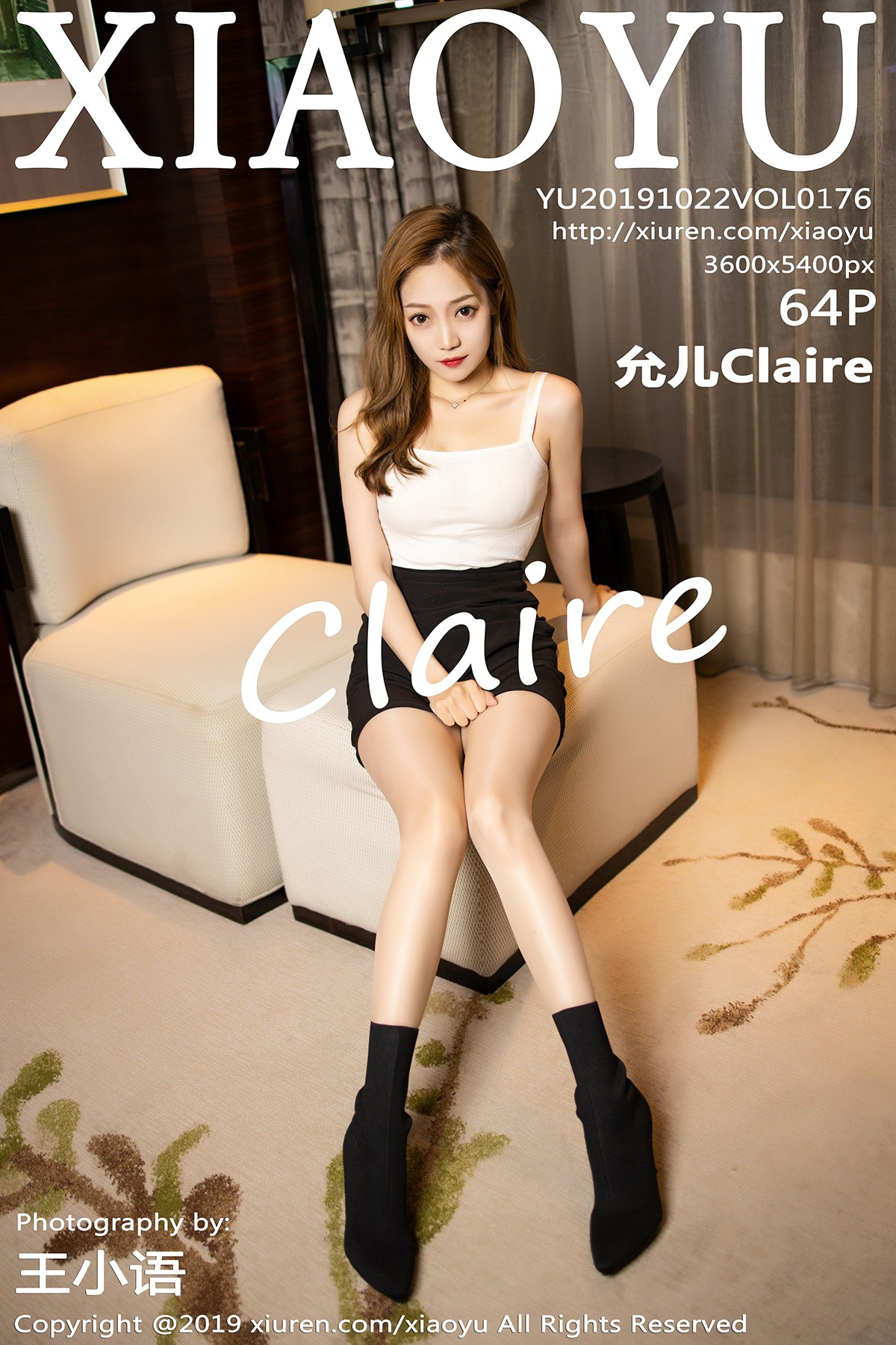 [XIAOYU语画界] Vol.176 允儿Claire