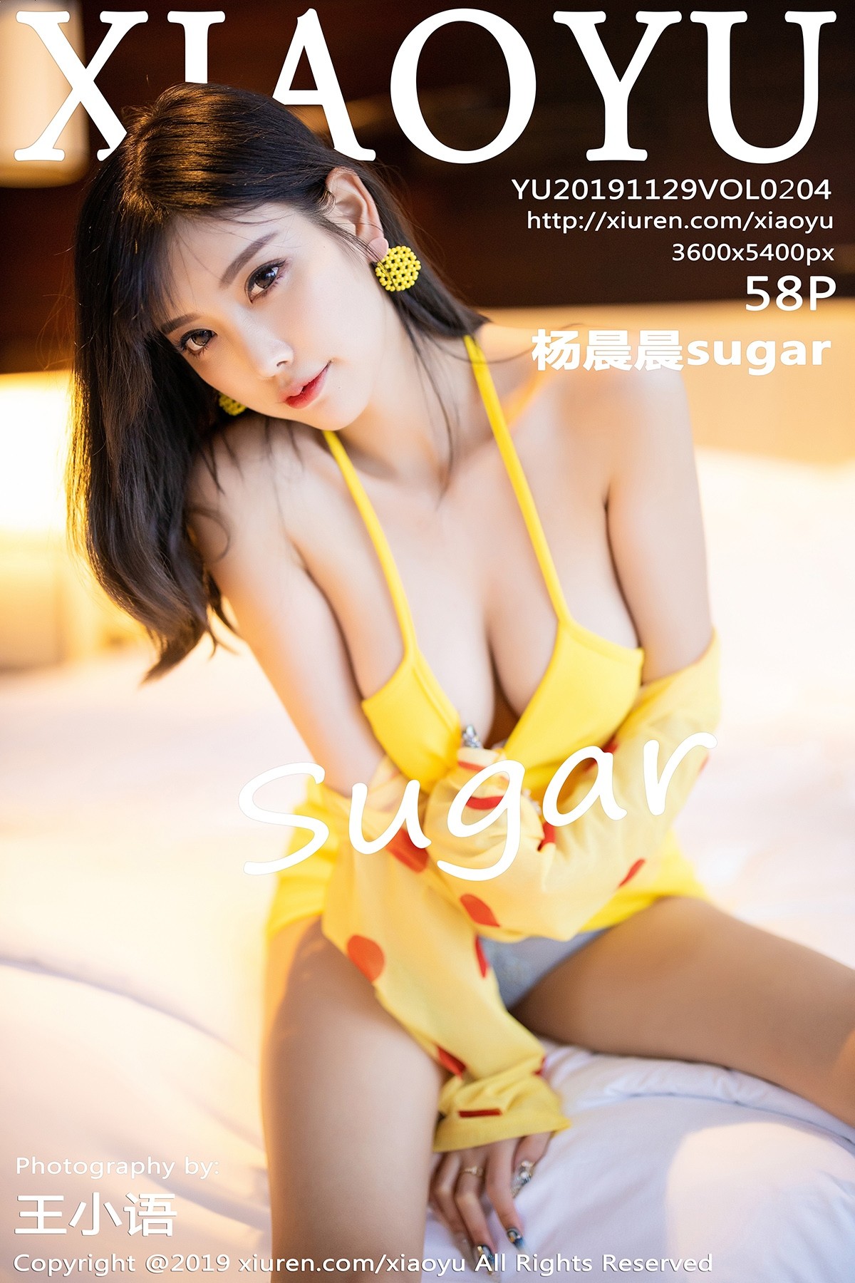 [XIAOYU语画界] Vol.204 杨晨晨sugar