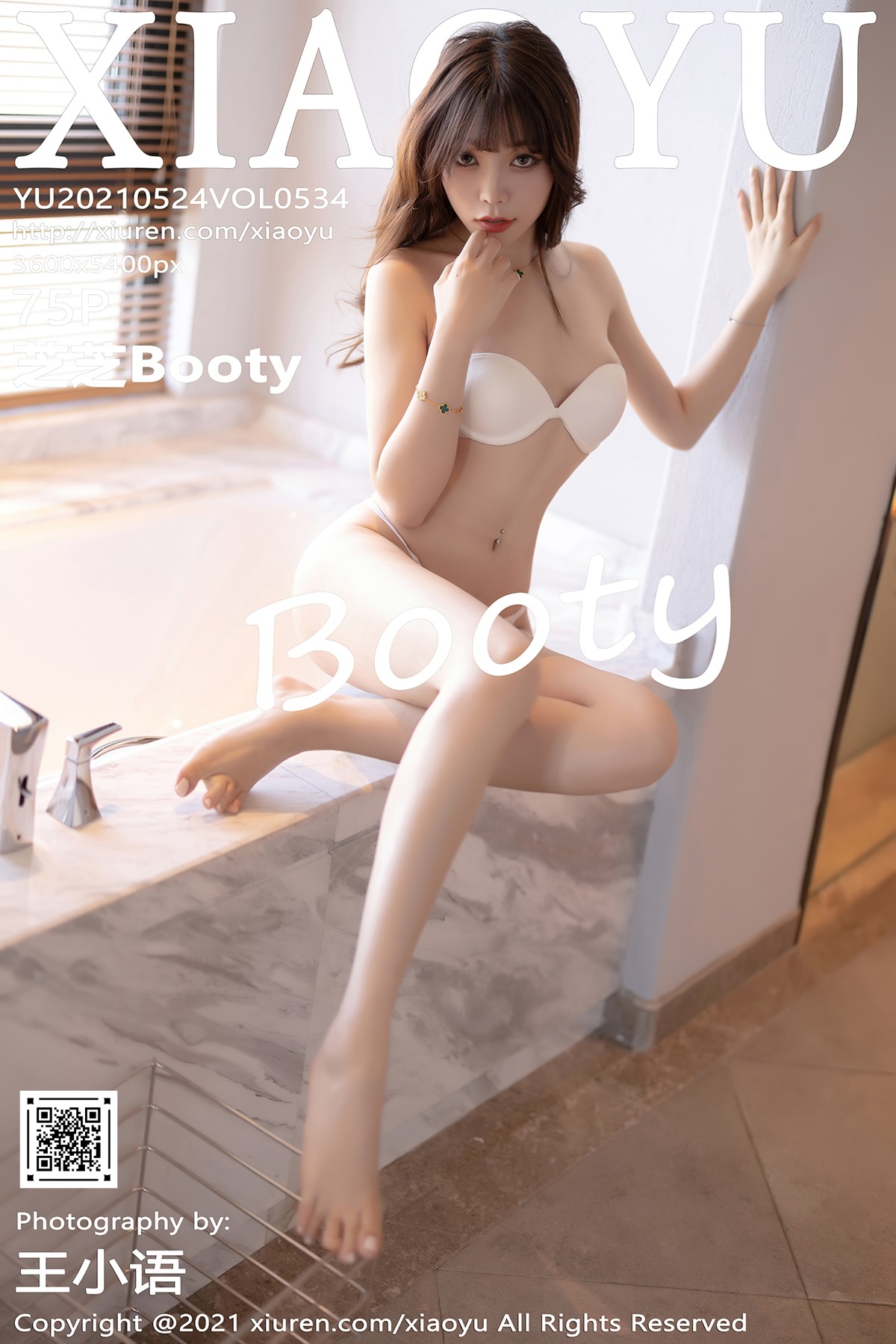 [XIAOYU语画界] VOL.534 芝芝Booty