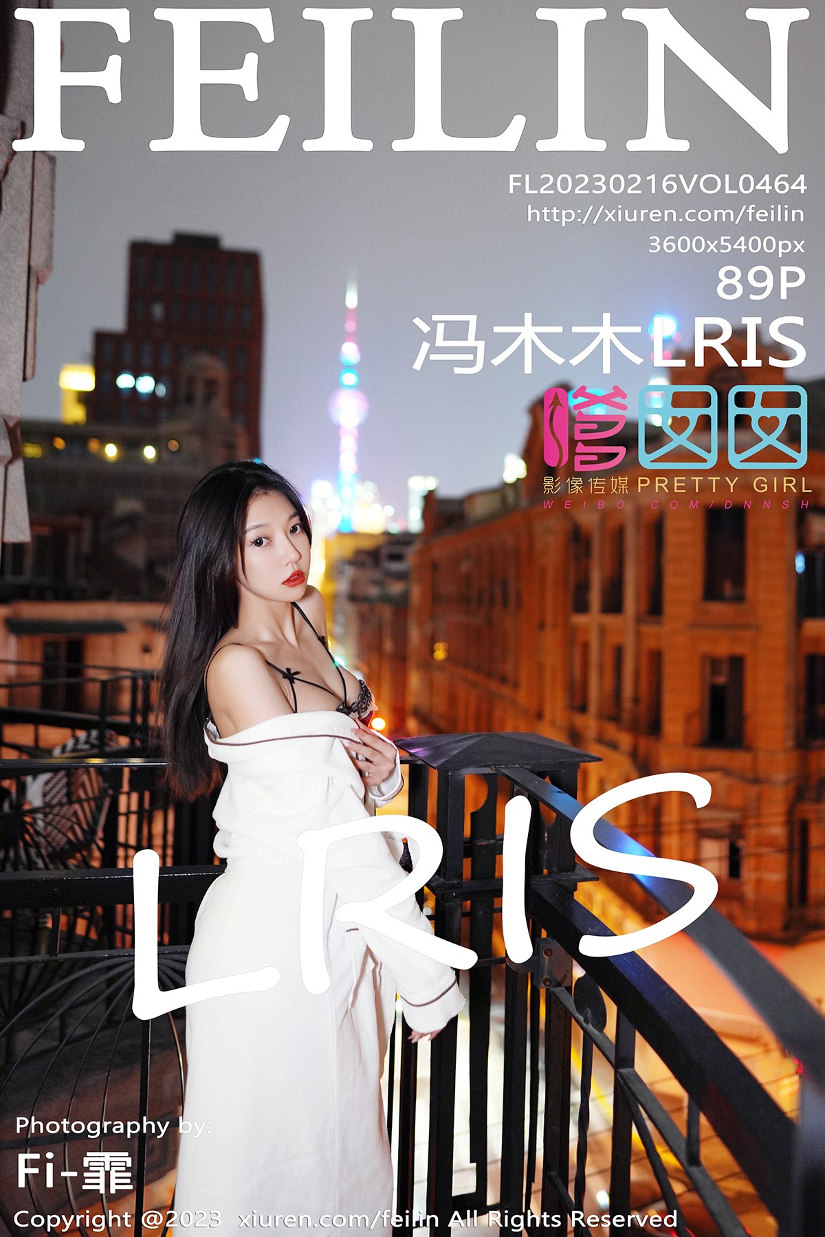 [Feilin嗲囡囡] 2023.02.16 VOL.464 冯木木LRIS